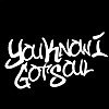 YouKnowIGotSoul