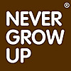 Will Never Grow Up | Happiness At Work