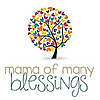 Mama of Many Blessings | Christian Homeschool Mom Blog