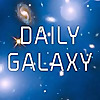 The Daily Galaxy: News from Planet Earth & Beyond