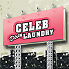 Celeb Dirty Laundry