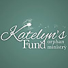 Katelyn's Fund | Orphan Ministry