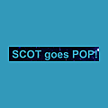 SCOT goes POP