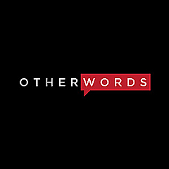 OtherWords Blog