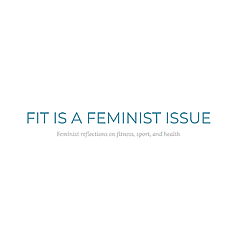 Fit is a Feminist Issue