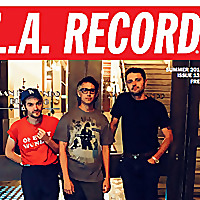 L.A. Record | Los Angeles Independent Music Coverage