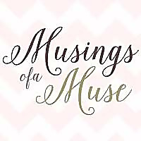 Musings of a Muse