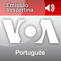 Emiss&atilde;o Vespertina - Voz da Am&eacute;rica. Subscreva o servi&ccedil;o de Podcast da VOA Portugu&ecirc;s.