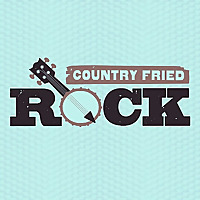 Country Fried Rock