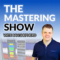 The Mastering Show