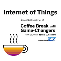 Internet of Things with Game Changers, Presented by SAP