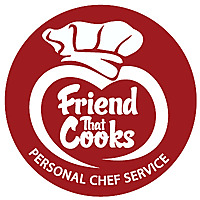 Friend That Cooks Blog | In-Home Personal Chef Service