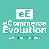eCommerce Evolution Podcast