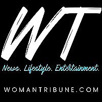 Woman Tribune - News, Lifestyle & Entertainment for Women