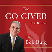 The Go-Giver Podcast