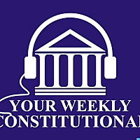 Your Weekly Constitutional
