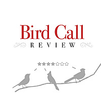 Bird Call Review