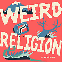 Weird Religion