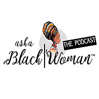 Ask A Black Woman