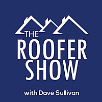The Roofer Show