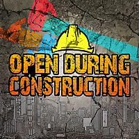 Open During Construction