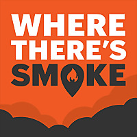 Where There&#39;s Smoke
