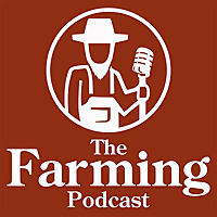 The Farming Podcast