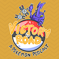 Victory Road - A Pokémon Podcast