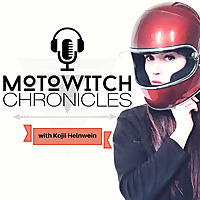 Motowitch Chronicles Motorcycle Podcast