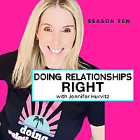 Doing Relationships Right