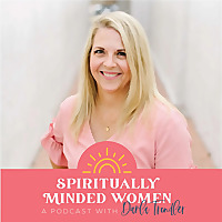Spiritually Minded Women Podcast