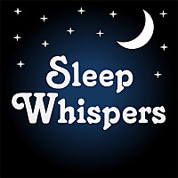 Sleep Whispers: Relax with ASMR bedtime sleep stories for kids and adults.