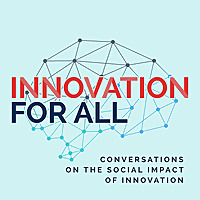 Innovation For All - Diversity in Tech and Business