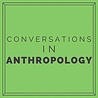 Conversations in Anthropology