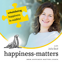 Happiness-Matters in Midlife - for Professional Women