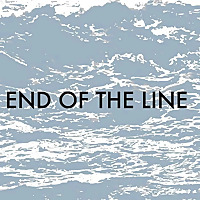 End of the Line