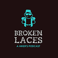 Broken Laces: a Hiker's Podcast