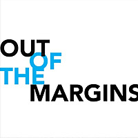 Out Of The Margins