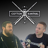 The 'No.1' Vape Podcast - Cotton & Kanthal Show