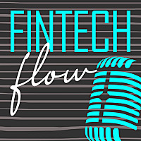 FintechFlow podcast
