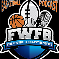 Friends with Fantasy Benefits | Basketball