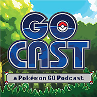 GOCast: a Pok&eacute;mon GO Podcast