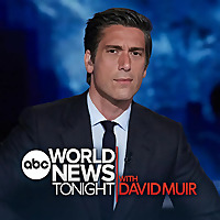 World News Tonight with David Muir World News Tonight with David Muir