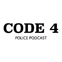 Code 4: Police Podcast