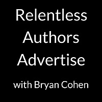 Relentless Authors Advertise