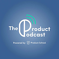 The Product Podcast
