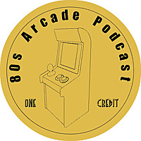 80s Arcade Podcast