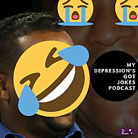 My Depression's Got Jokes