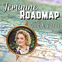 Feminine Roadmap