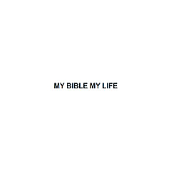 My Bible My Life